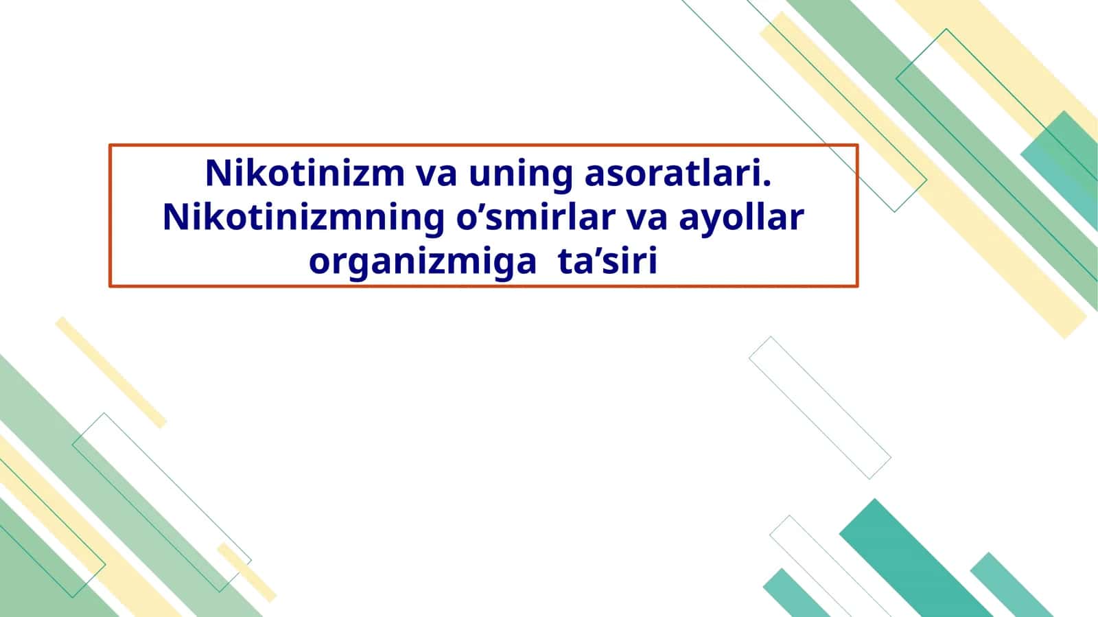 Nikotinizm va uning asoratlari 1