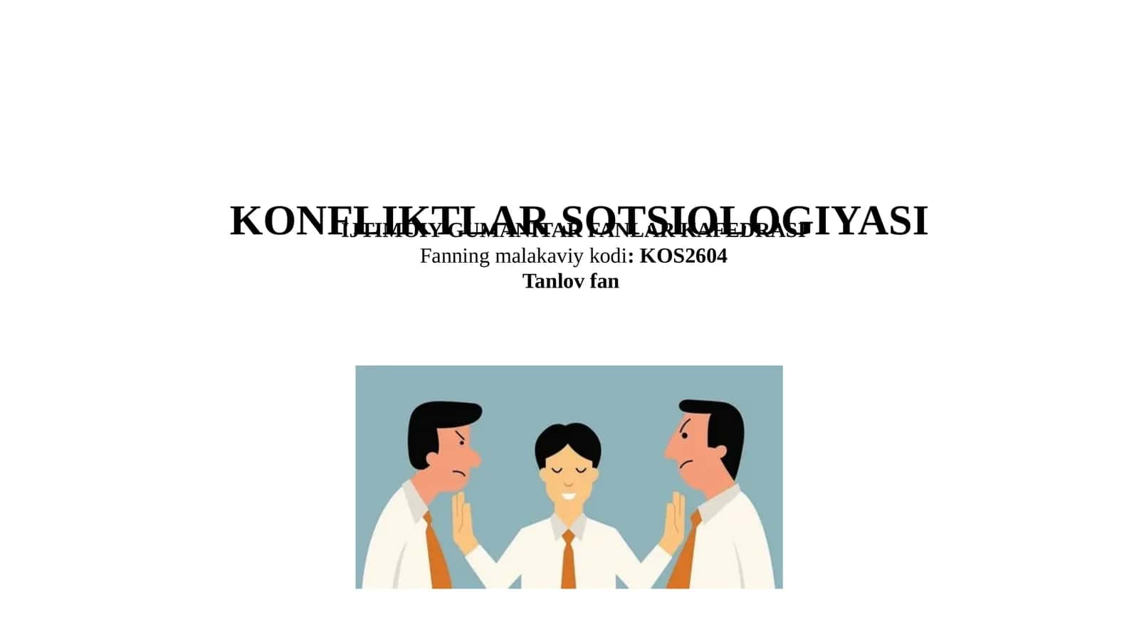 Konfliktlar sotsiologiyasi 1