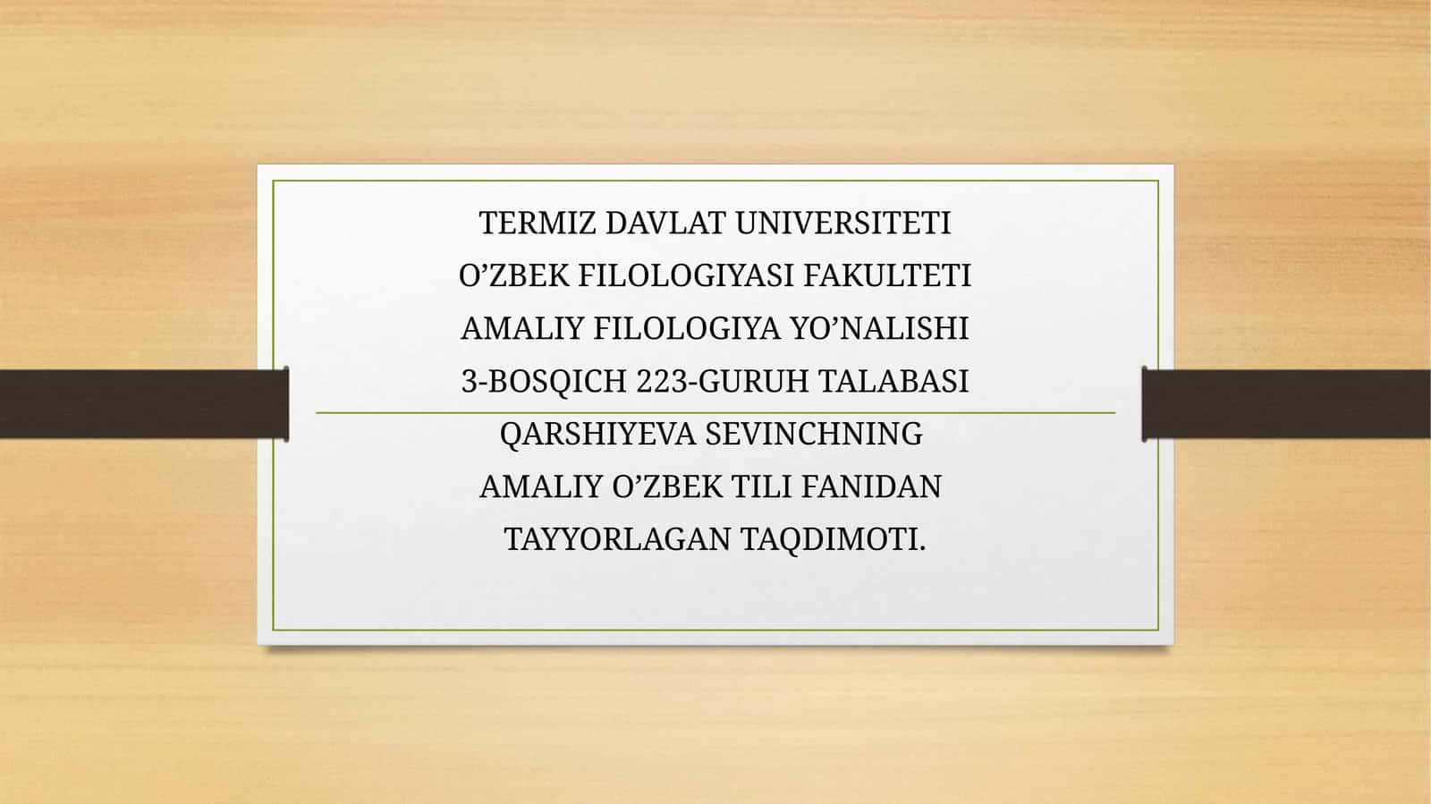 AMALIY O’ZBEK TILI FANI DAN TAYYORLAGAN TAQDIMOT 1