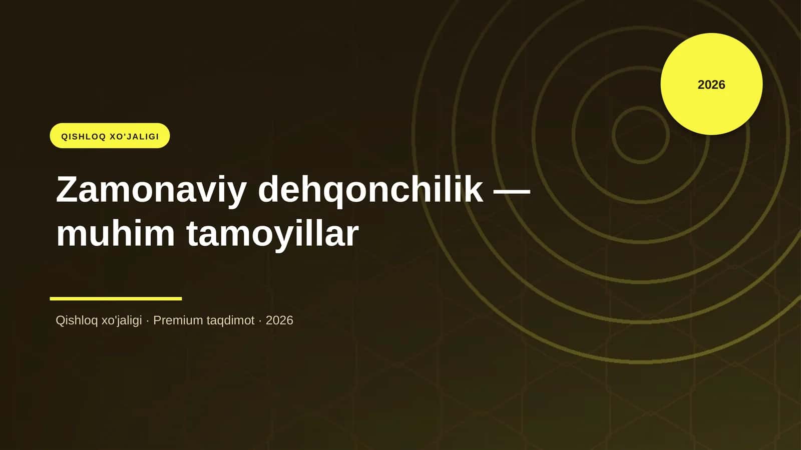 Zamonaviy dehqonchilik — muhim tamoyillar 1
