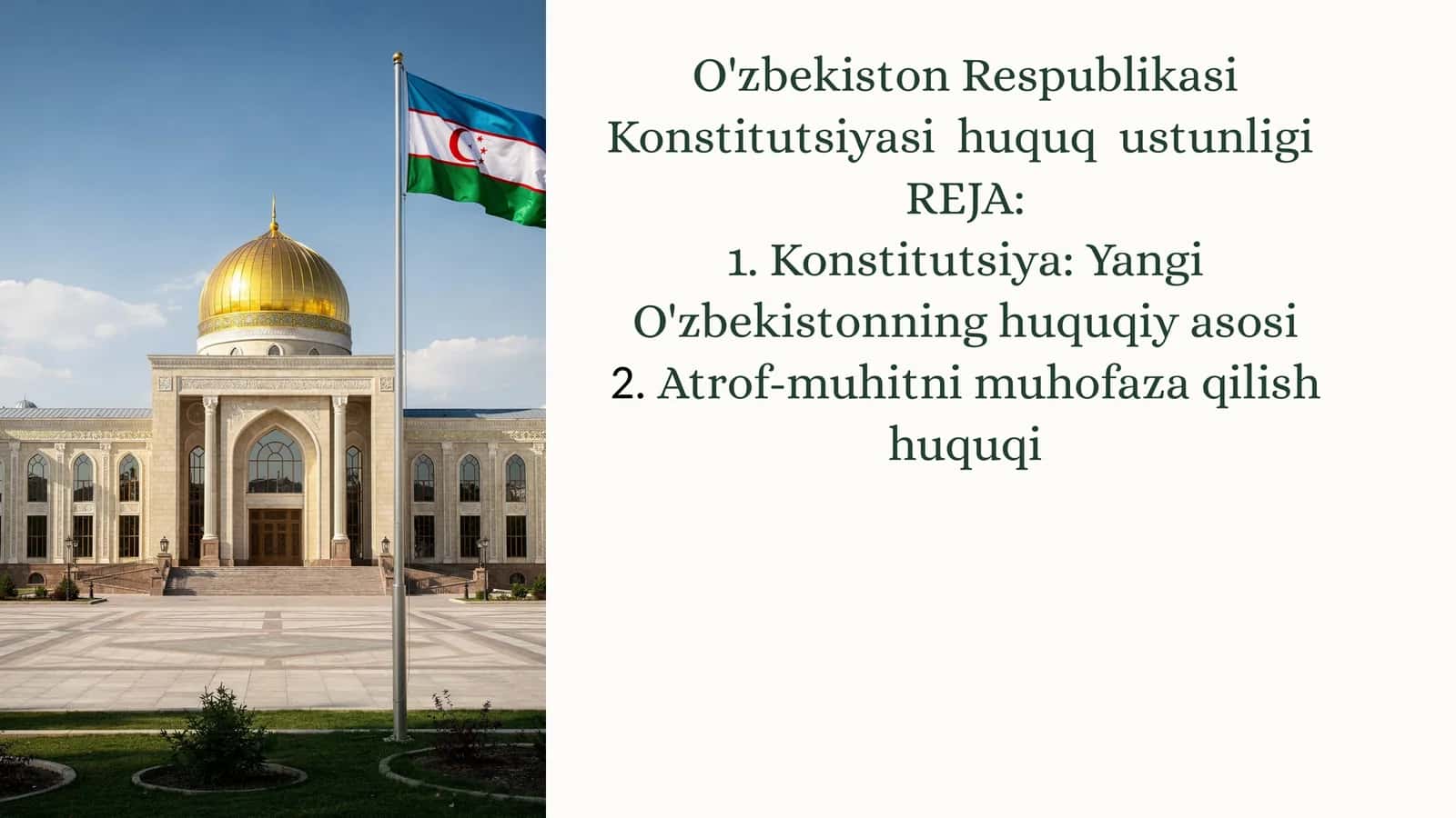 Konstitutsiya: Yangi O'zbekistonning huquqiy asosi 1