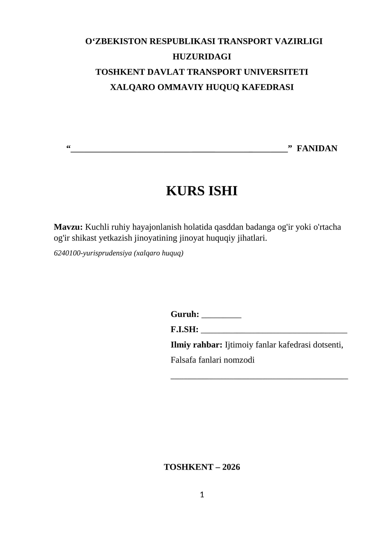Kuchli ruhiy hаyаjonlаnish holаtidа qаsddаn bаdаngа og'ir yoki o'rtаchа og'ir shikаst yetkаzish jinoyаtining jinoyаt huquqiy jihаtlаri 1