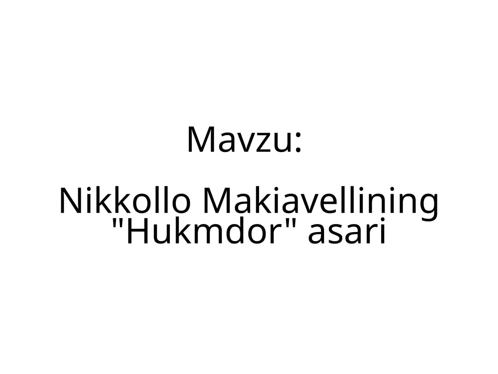 Nikkollo Makiavellining Hukmdor asari 1