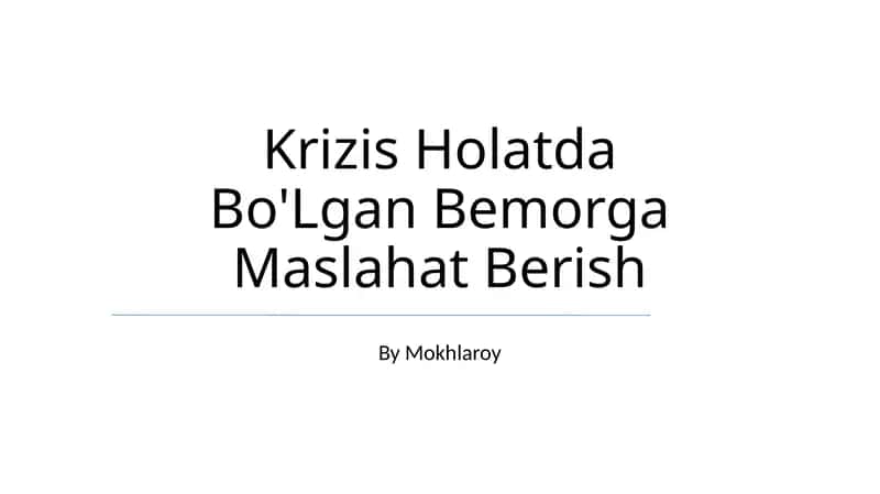 Krizis Holatda Bo'Lgan Bemorga Maslahat Berish 1