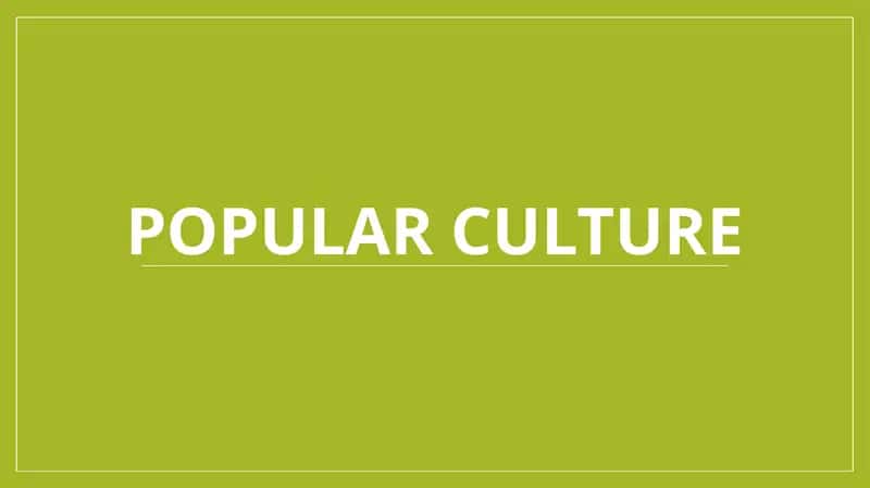 Popular Culture 1