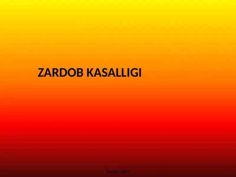 Zardobkasalligi 1