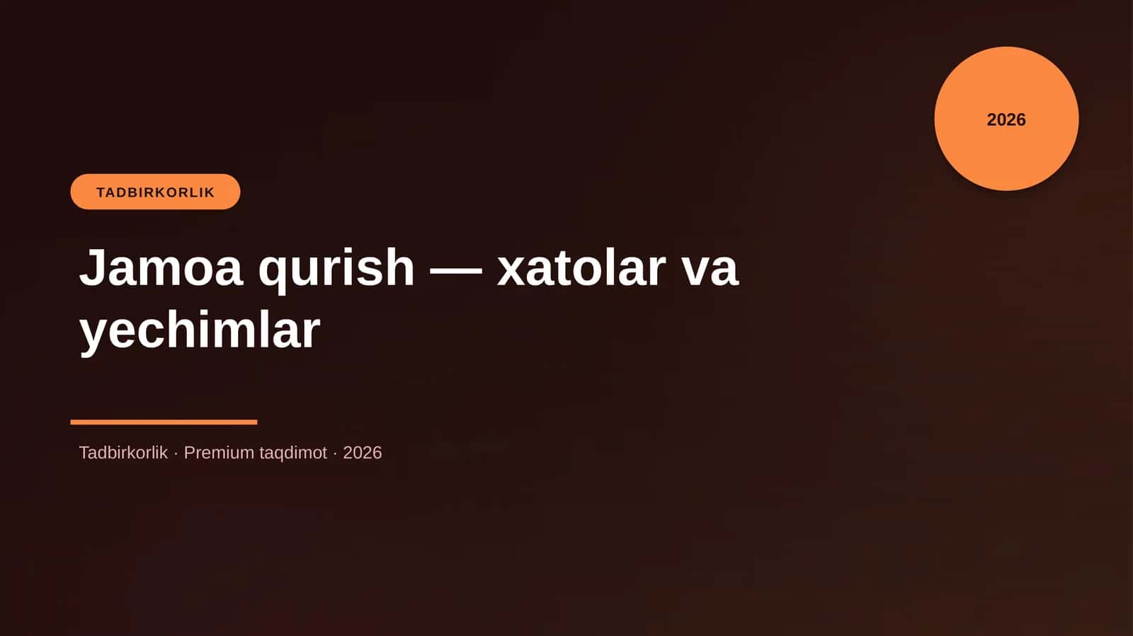 Jamoa qurish — xatolar va yechimlar 1