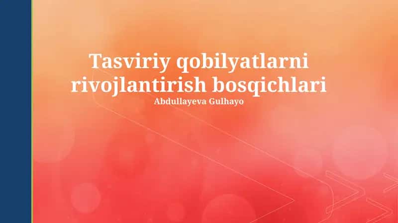 Tasviriy qobilyatlarni rivojlantirish bosqichlari 1