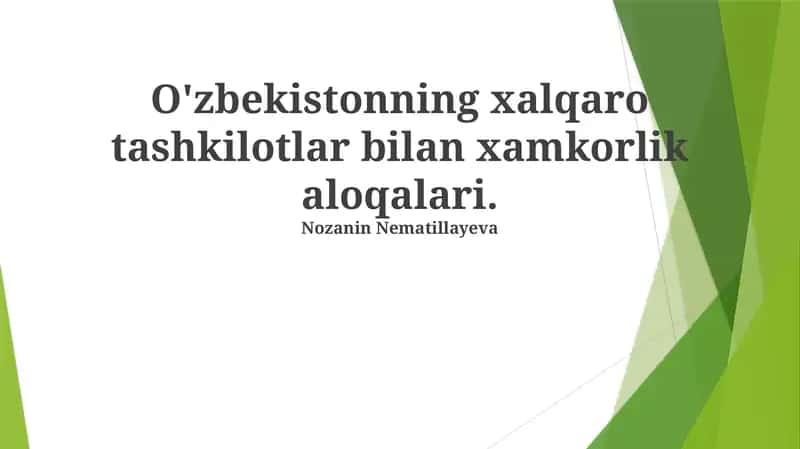 Oʻzbekistonning Xalqaro Hamkorlik Aloqalari 1