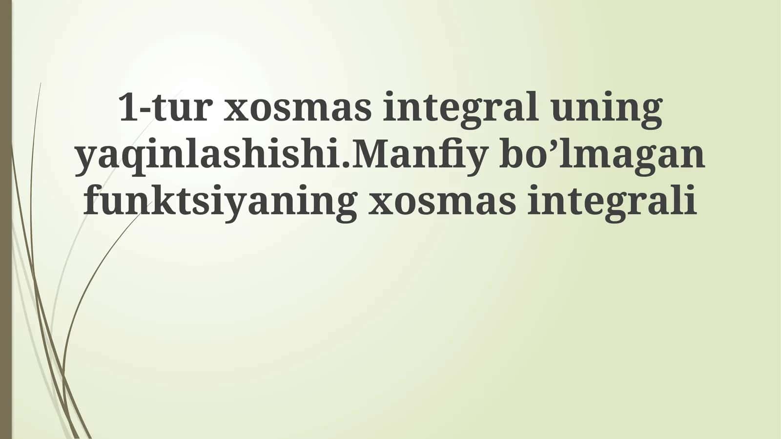 Integral taqqoslash mezonlari 1