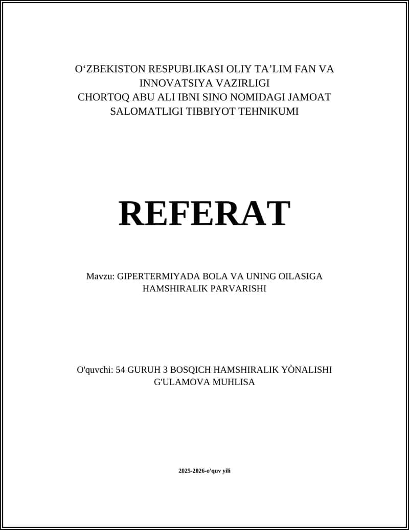 Gipertermiya va uning oilasiga hamshirlik parvarishi 1