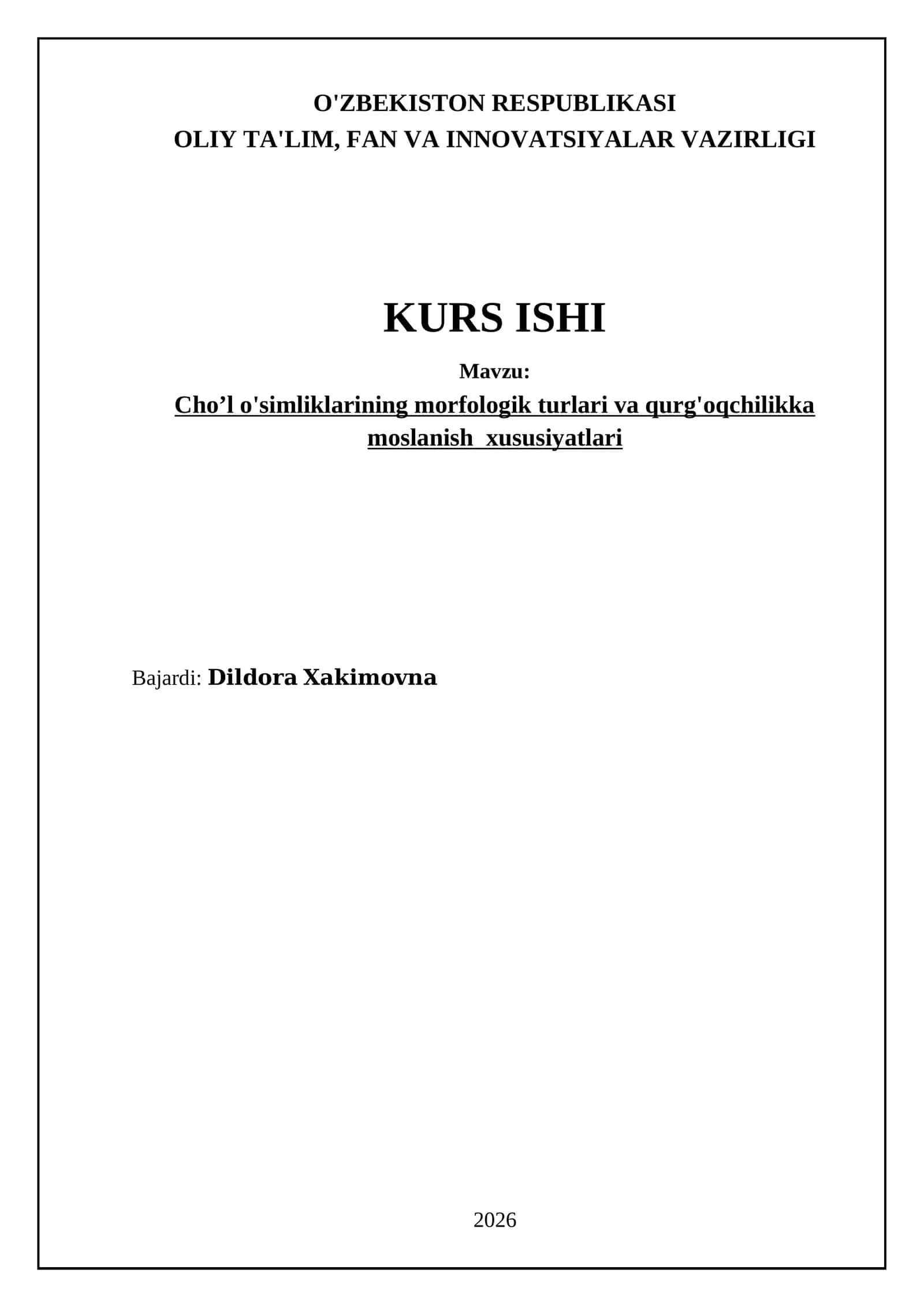 Cho’l o'simliklarining morfologik turlari va qurg'oqchilikka moslanish xususiyatlari 1