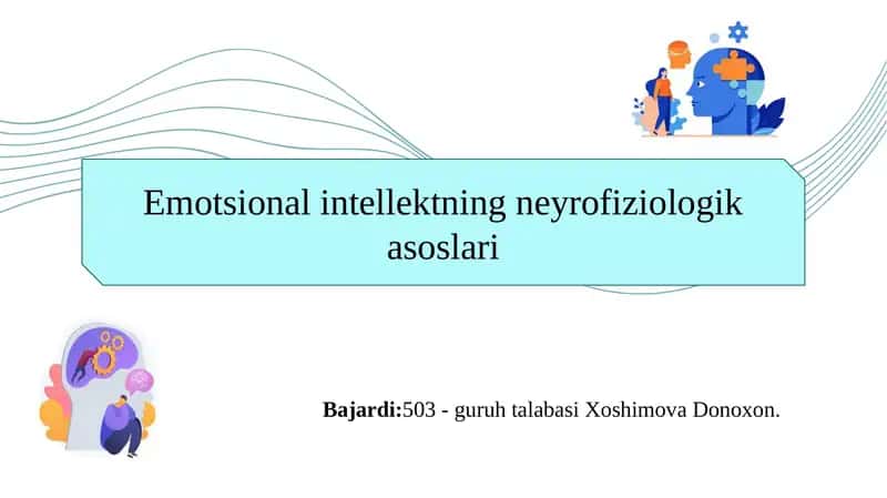 Emotsional intellektning neyrofiziologik asoslari 1