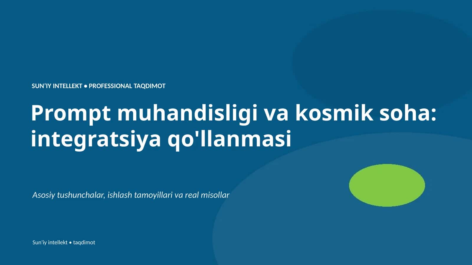 SUNʼIY INTELLEKT • PROFESSIONAL TAQDIMOT 1