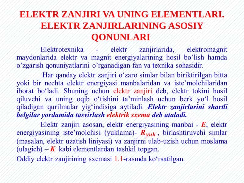 ELEKTRZANJIRI VA UNING ELEMENTLARI. ELEKTR ZANJIRLARINING ASOSIY QONUNLARI 1