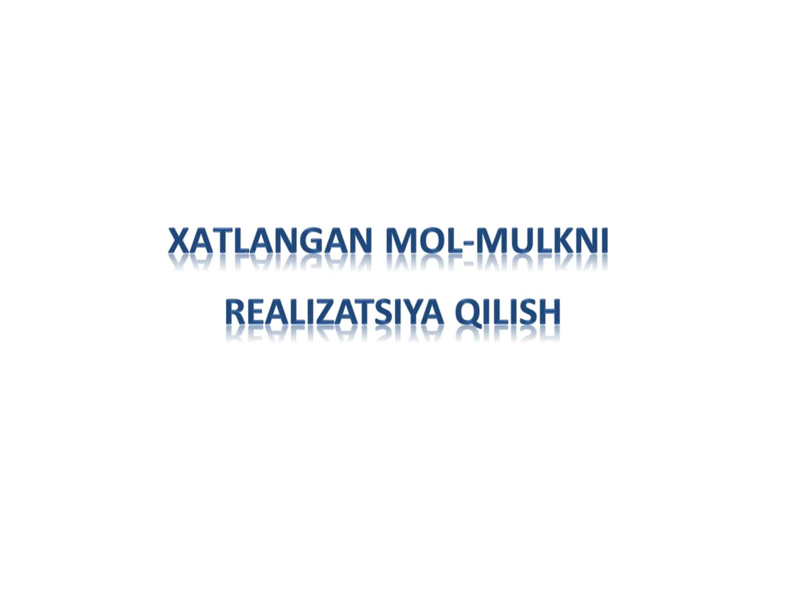 Mоl-mulkni realizatsiya qilish 1