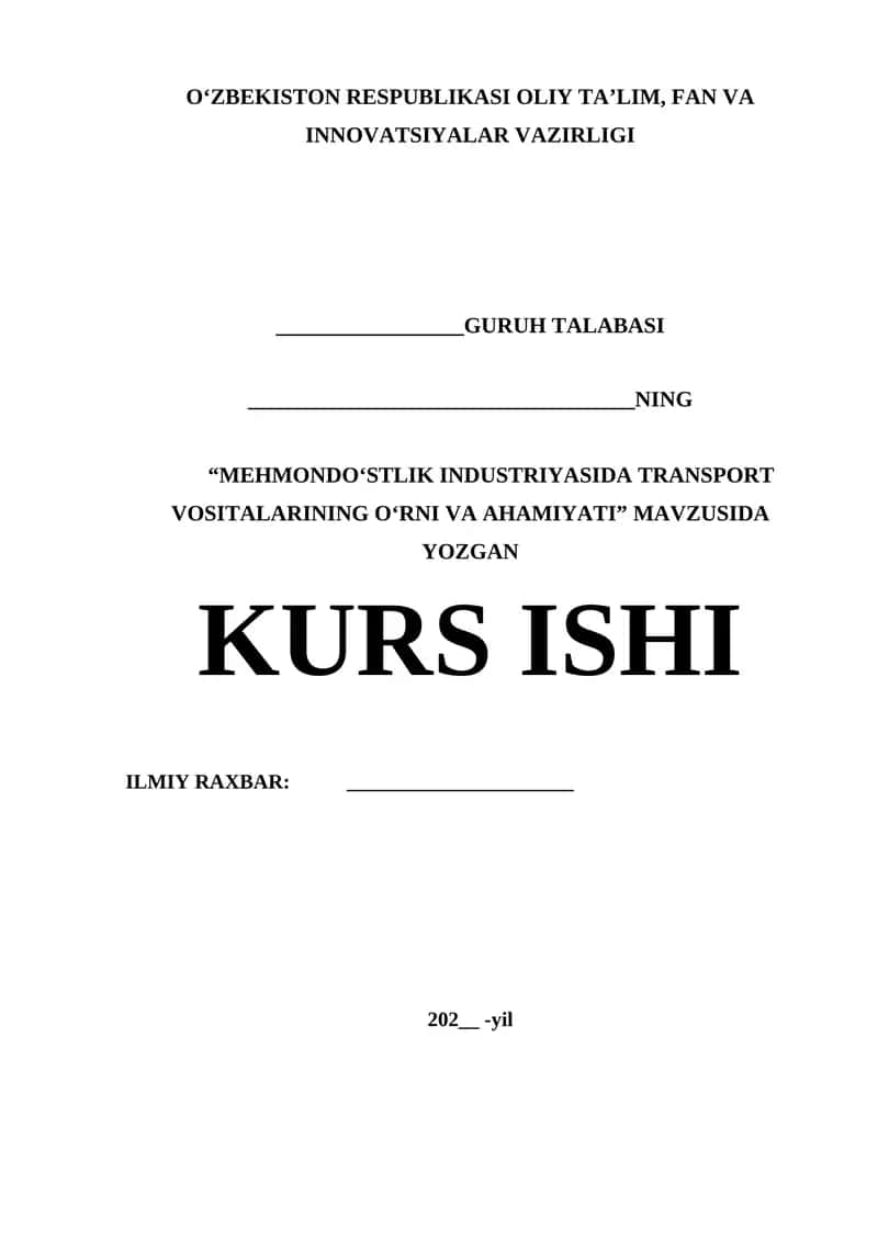 MEHMONDOʻSTLIK INDUSTRIYASIDA TRANSPORT VOSITALARINING OʻRNI VA AHAMIYATI 1