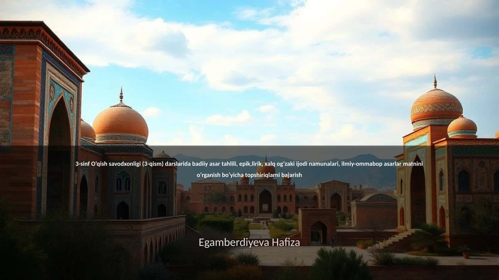 3-sinf O‘qish savodxonligi (3-qism) darslarida badiiy asar tahlili 1