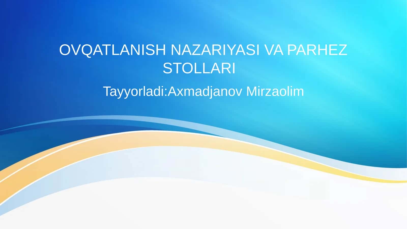 OVQATLANISH NAZARIYASI VA PARHEZSTOLLARI 1