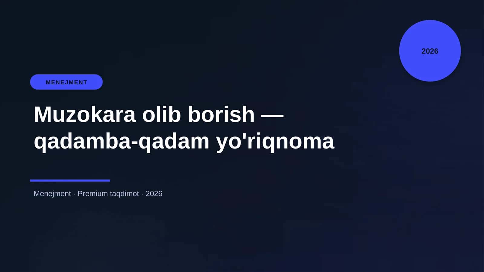 Muzokara olib borish — qadamba-qadam yo'riqnoma 1