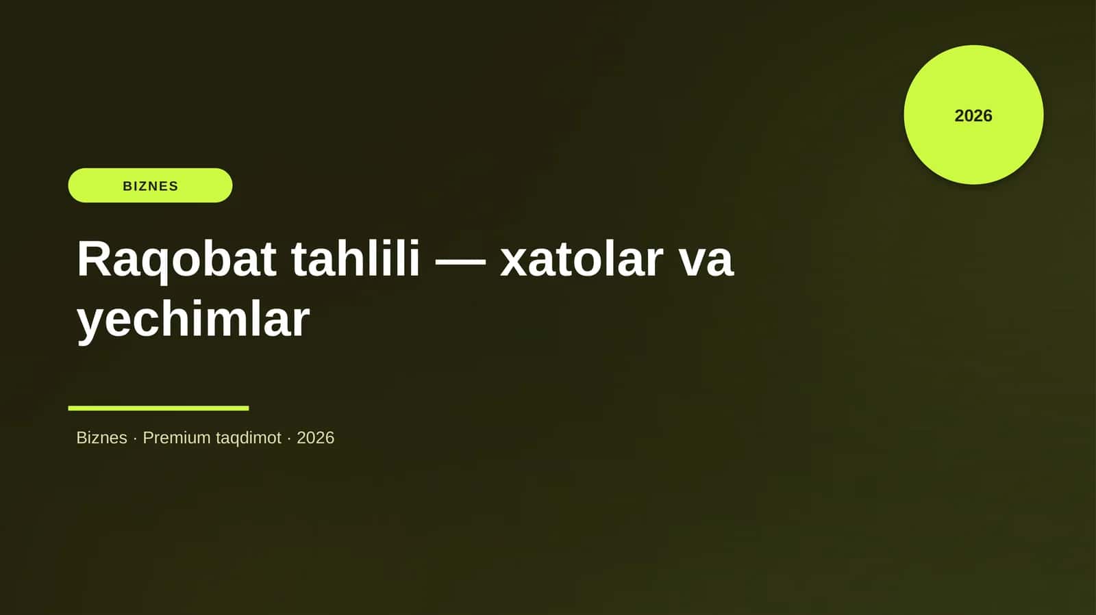 Raqobat tahlili — xatolar va yechimlar 1