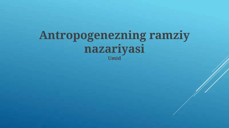 Antropogenezning ramziy nazariyasi 1