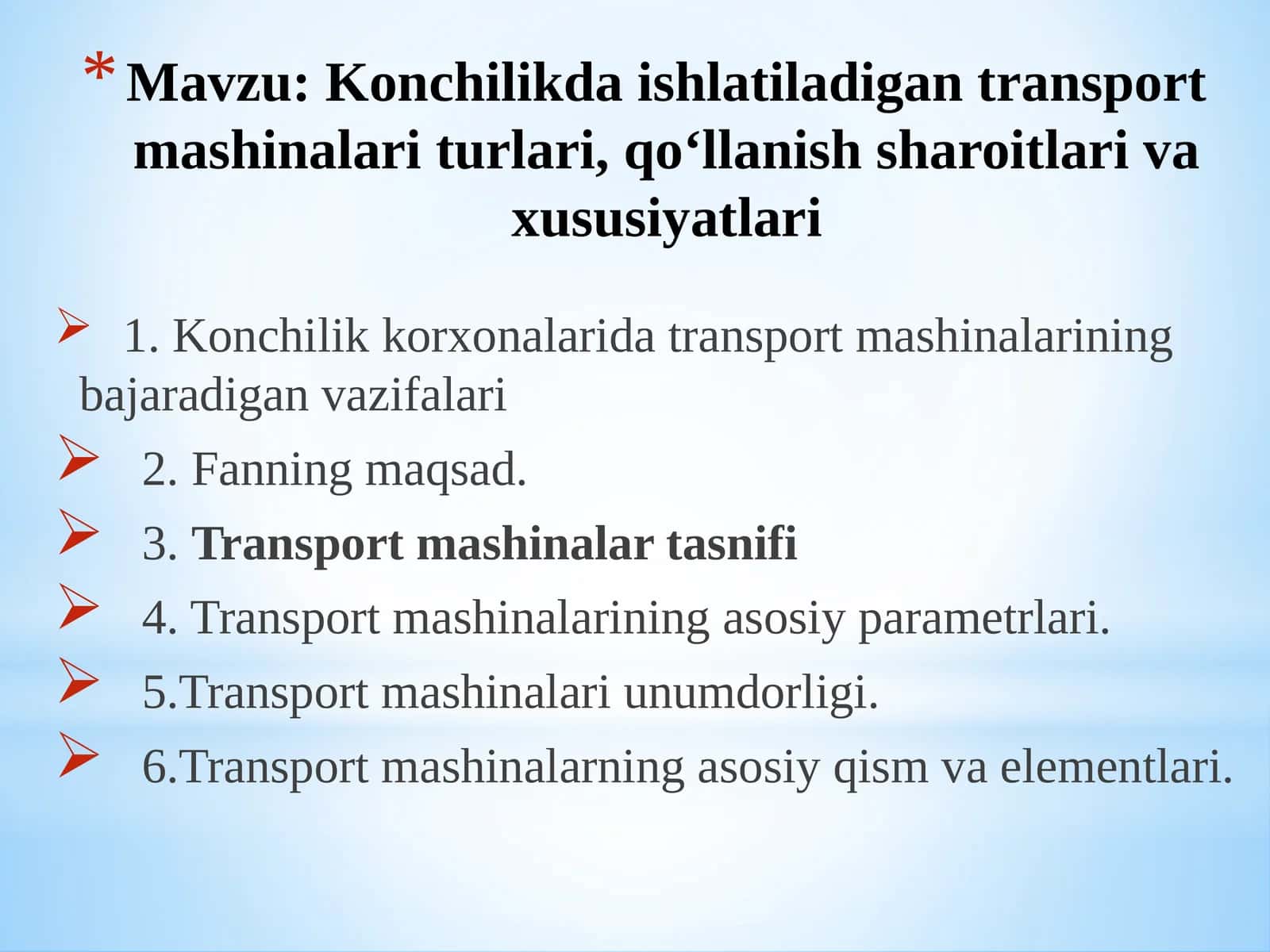 Konchilikda ishlatiladigan transport mashinalari turlari, qo‘llanish sharoitlari va xususiyatlari 1