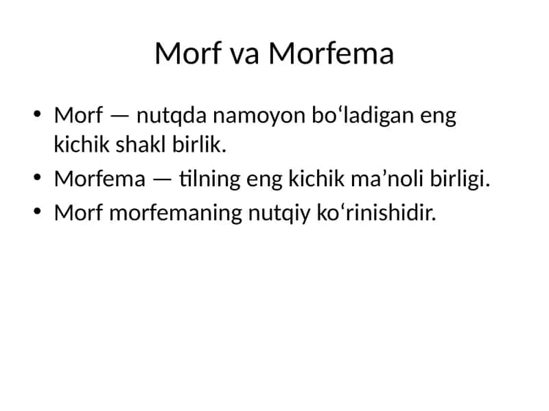 Morf va Morfema turlari 1