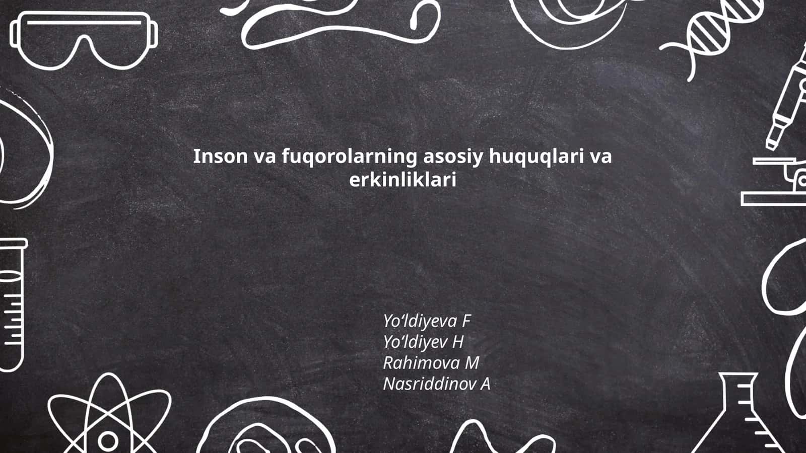 Inson va fuqorolarning asosiy huquqlari va erkinliklari 1