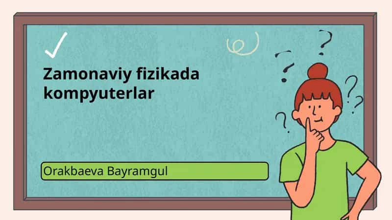 Zamonaviy fizikada kompyuterlar 1