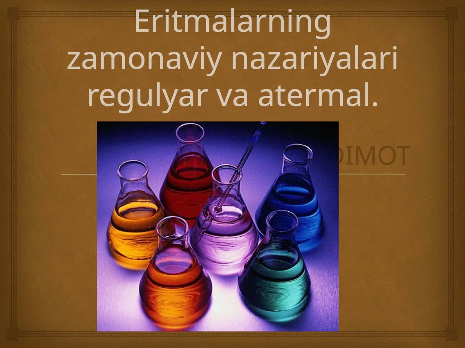Eritmalarning zamonaviy nazariyalar, rejalar va atermalar 1