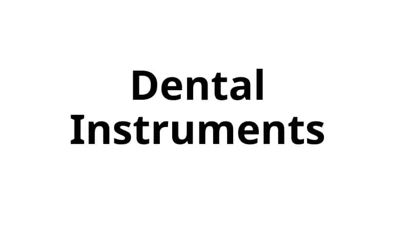 Dental Instruments 1