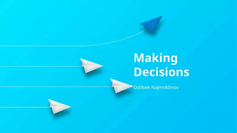 Making Decisions 1