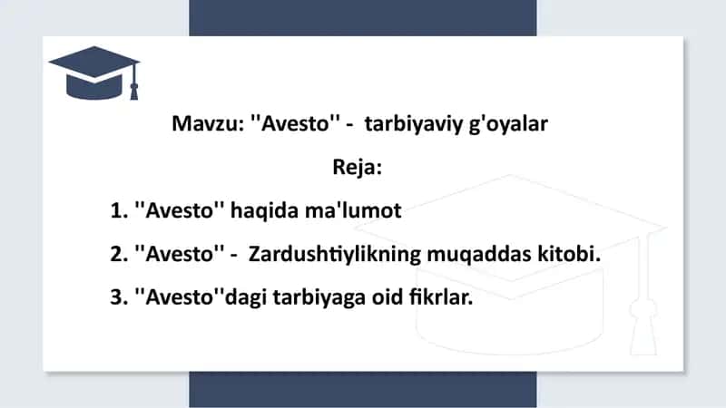 ,,Avestoʼʼ - tarbiyaviy gʼoyalar 1
