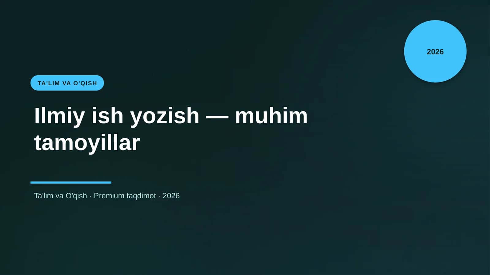 Ilmiy ish yozish — muhim tamoyillar 1