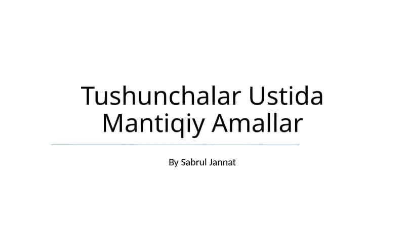 Tushunchalar Ustida Mantiqiy Amallar 1