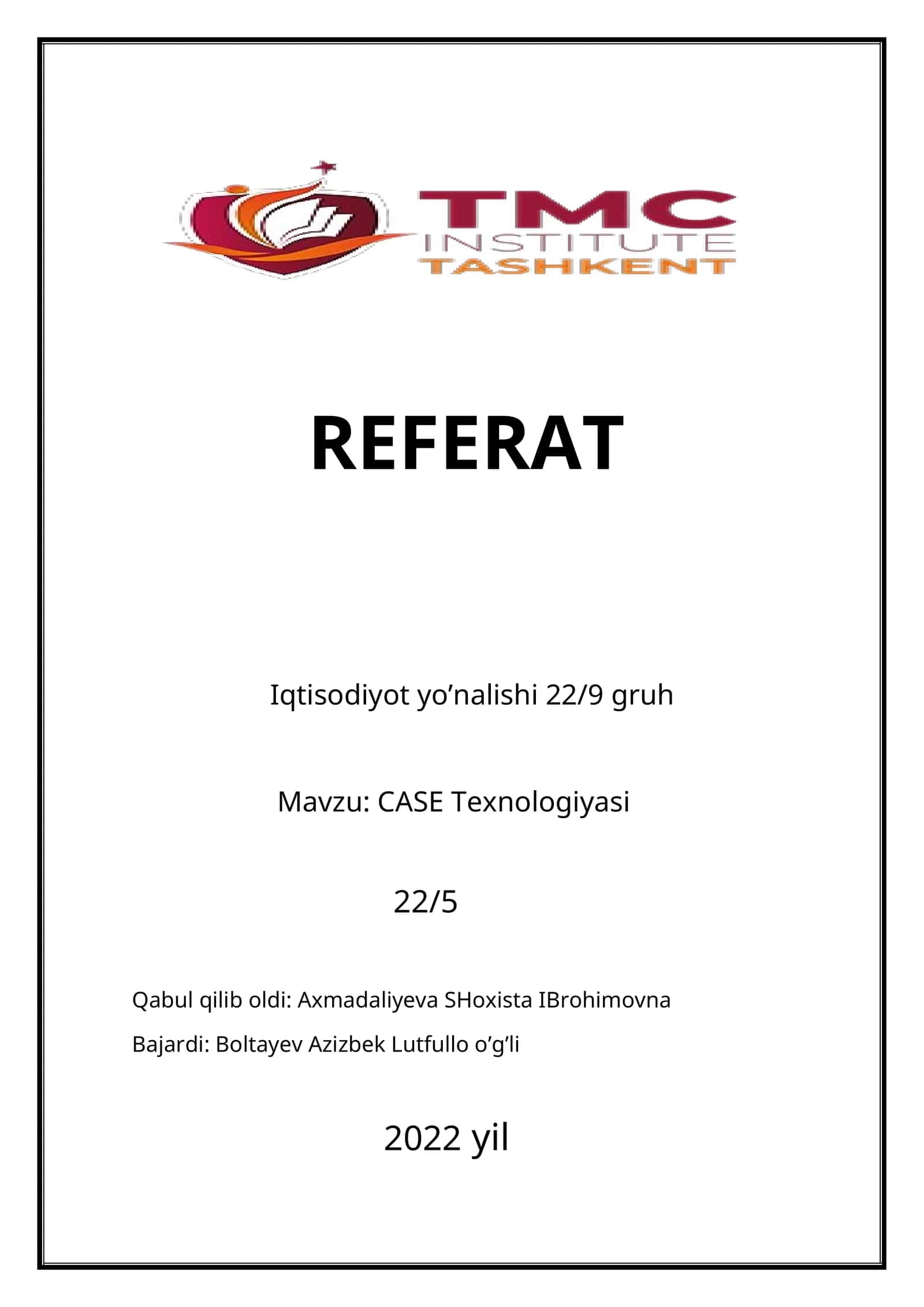 CASE Texnologiyasi 1