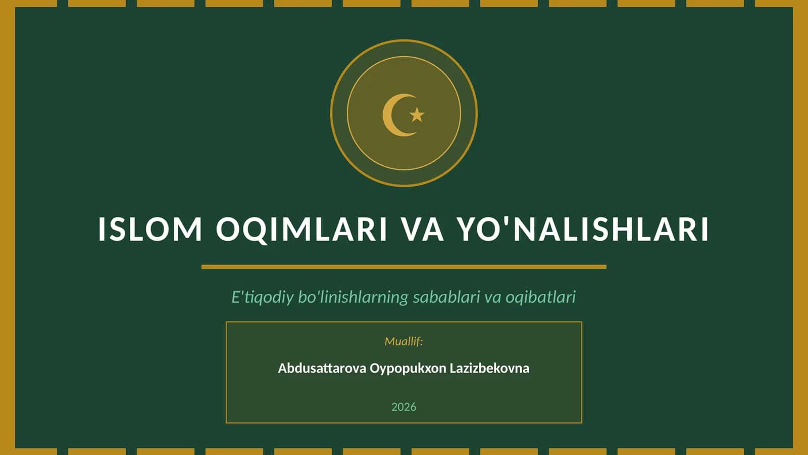 Islom Oqimlari va Yo'nalishlari 1