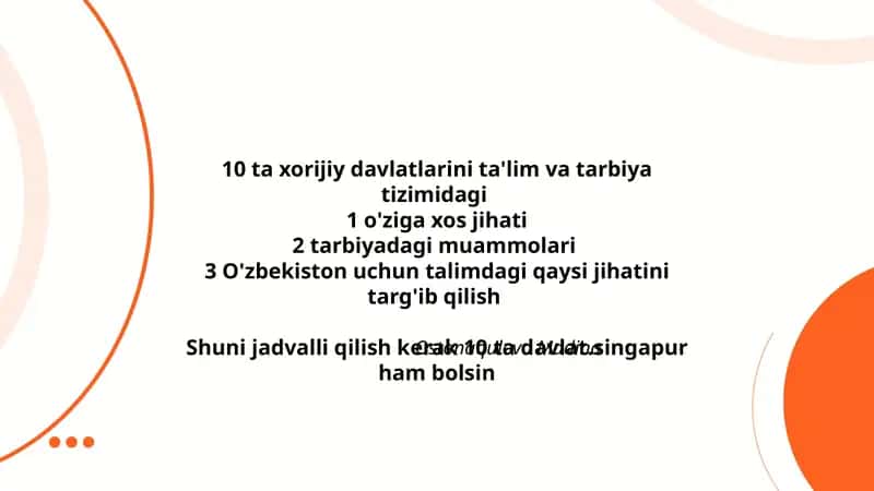 10 ta xorijiy davlatlarini ta'lim va tarbiya tizimidagi 1