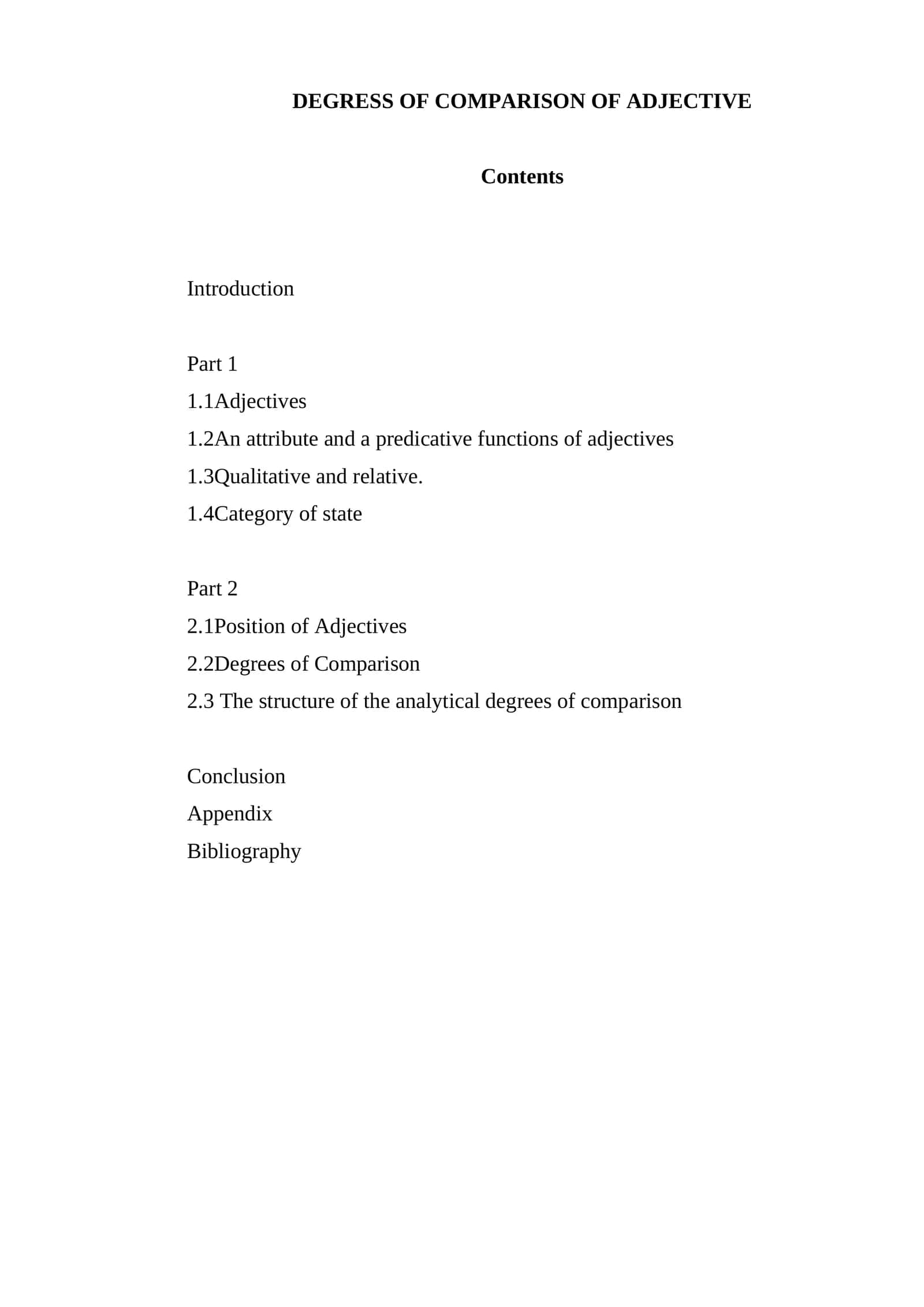 Degrees of comparison of adjective 1
