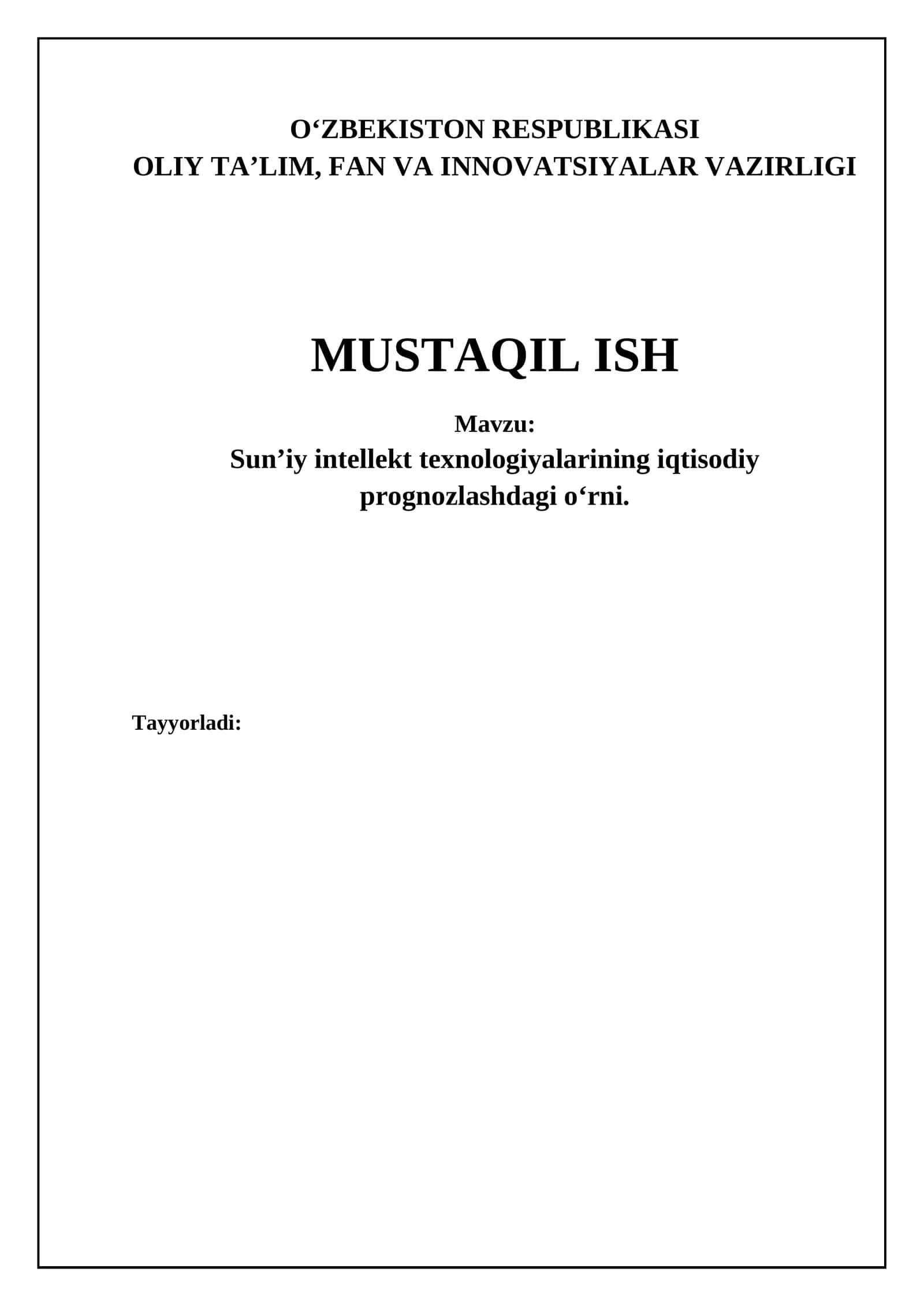 Sun’iy intellekt texnologiyalarining iqtisodiy prognozlashdagi o‘rni 1