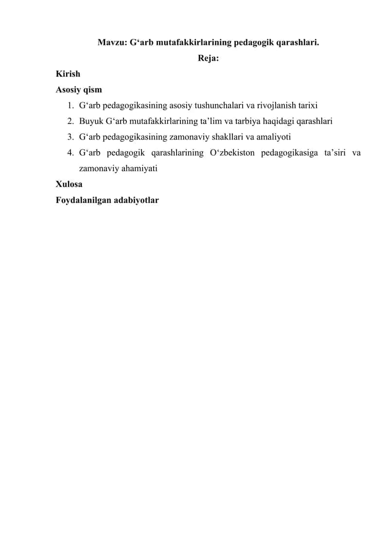 Gʻarb mutafakkirlarining pedagogik qarashlari 1