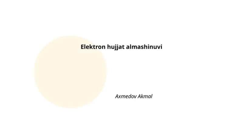 Elektron hujjat almashinuvi 1
