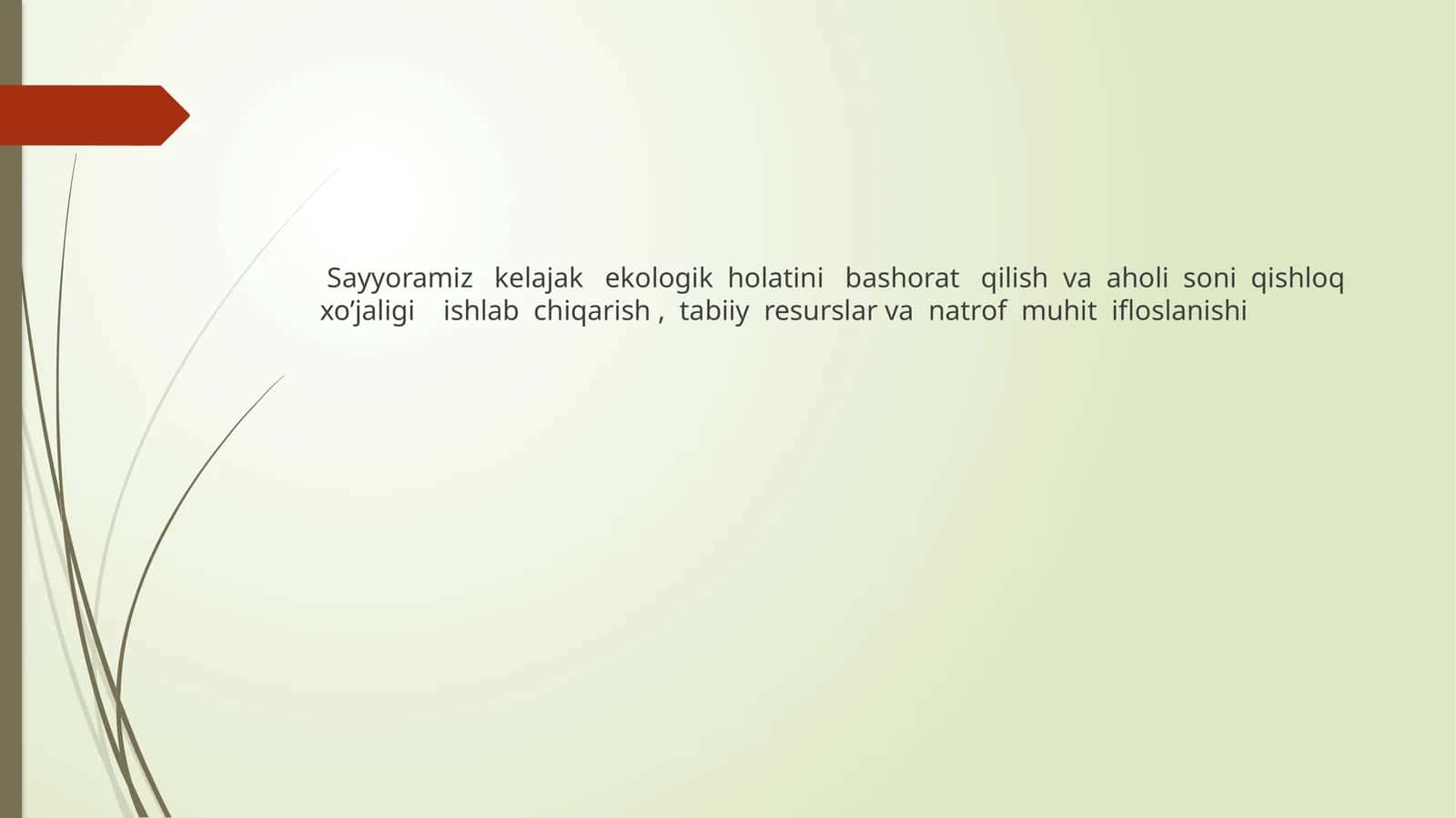 Sayyoramiz kelajak ekologik holatini bashorat qilish 1