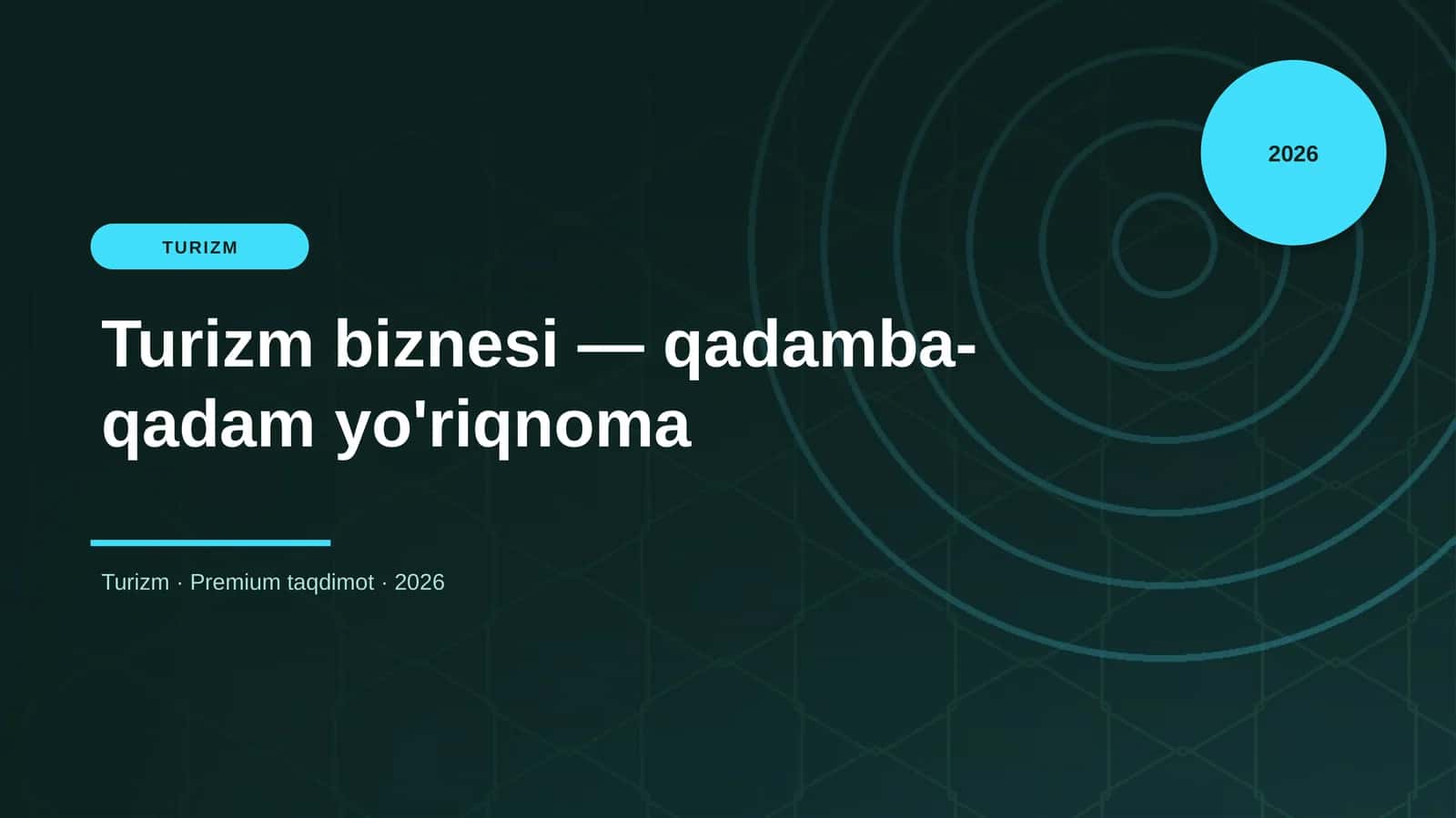 Turizm biznesi — qadamba-qadam yo'riqnoma 1