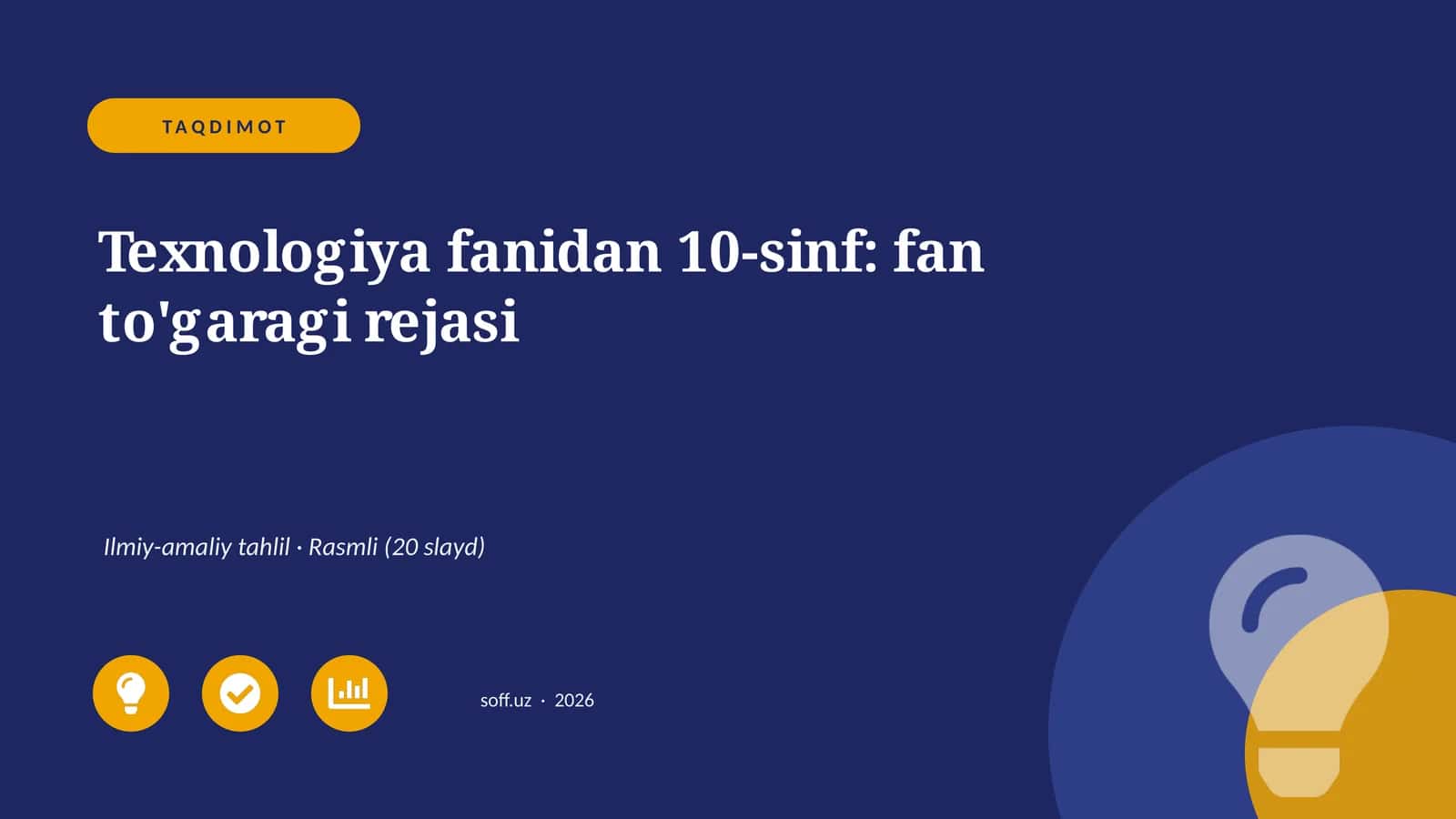 Texnologiya fanidan 10-sinf: fan to'garagi rejasi 1