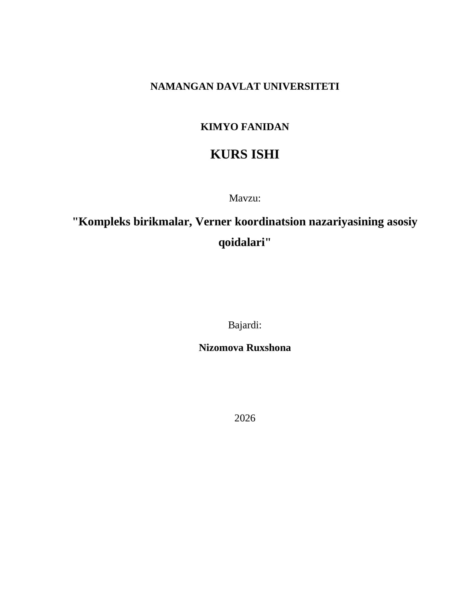 KURS ISHI "Kompleks birikmalar, Verner koordinatsion nazariyasining asosiy qoidalari" 1