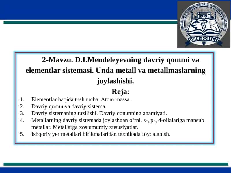D.I. Mendeleyevning davriy qonuni va elementlar sistemasi 1