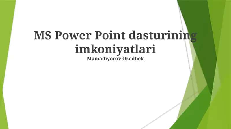 MS Power Point dasturining imkoniyatlari 1