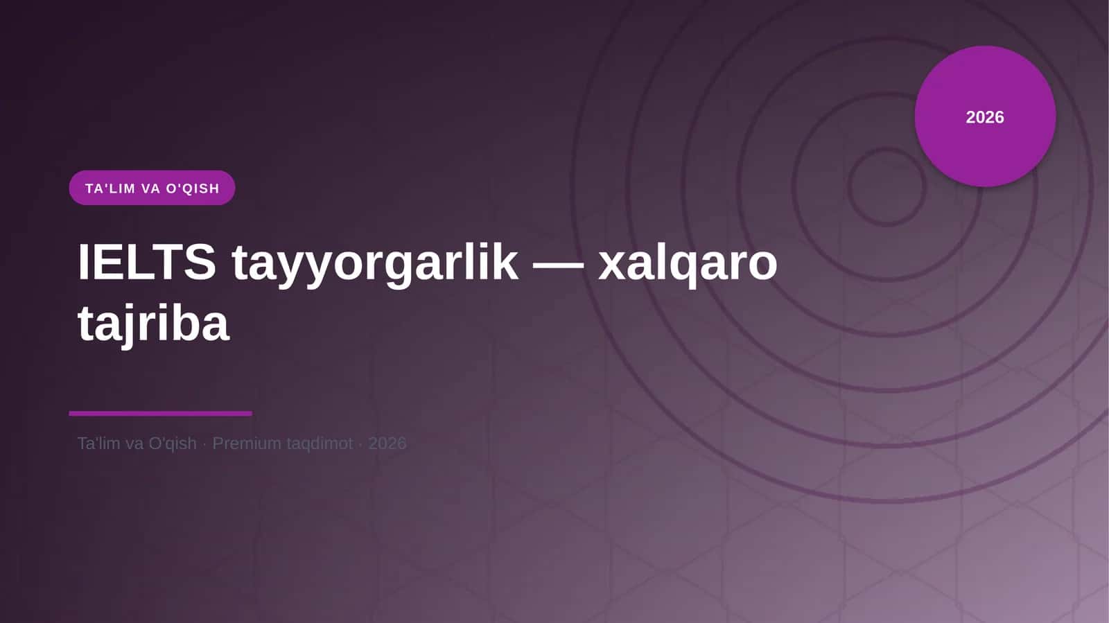 IELTS tayyorgarlik — xalqaro tajriba 1